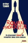 Ils n’auraient jamais dû retourner dans cette maison (Roman d’horreur) remporte le Prix Escapages 2015 catégorie 12 ans et + couverture roman d'horreur tome 1