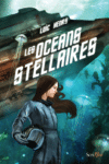 Une nouvelle chronique pour « Les Océans stellaires » Oceans stellaires_une